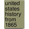 United States History from 1865 door Onbekend