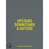 Upstairs Downstairs And Outside door Tom Betterton