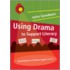 Using Drama To Support Literacy