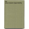 Vbr  Value-based-responsibility door Klaus F. Puell