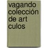 Vagando Colección De Art Culos