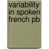 Variability In Spoken French Pb door Coveney