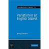 Variation in an English Dialect by Jenny Cheshire