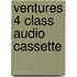Ventures 4 Class Audio Cassette