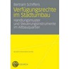 Verfügungsrechte im Stadtumbau door Bertram Schiffers