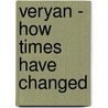 Veryan - How Times Have Changed by Frank Symons