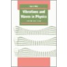 Vibrations and Waves in Physics door Iain G. Main