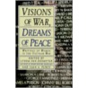 Visions of War, Dreams of Peace door Lynda Van Devanter