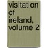 Visitation of Ireland, Volume 2