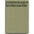 Vollstreckung in Familiensachen
