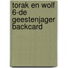Torak en wolf 6-De geestenjager Backcard