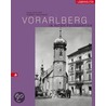 Vorarlberg in alten Fotografien door Hans Petschar