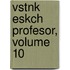 Vstnk Eskch Profesor, Volume 10