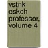 Vstnk Eskch Professor, Volume 4