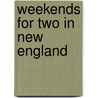 Weekends for Two in New England door Hazlegrove Gleeson