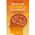Waarom feedback niet werkt