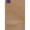 Welfare Incentives & Taxation P door James Mirrlees