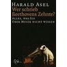 Wer schrieb Beethovens Zehnte ? door Harald Asel