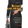 Wer's nicht glaubt, wird selig! by Reinhard Lochner