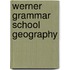 Werner Grammar School Geography