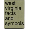 West Virginia Facts and Symbols door Kathy Feeney