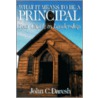 What It Means To Be A Principal door John C. Daresh