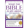What The Bible Is All About Niv door Henrietta C. Mears