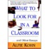What to Look for in a Classroom