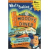 What's Cooking at Moody's Diner door Nancy Moody Genthner