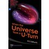 When The Universe Took A U-Turn