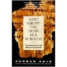 Who Wrote The Dead Sea Scrolls? by Norman Golb