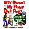 Why Doesn't My Floppy Disk Flop door Scott Manning