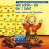 Wie Schön - Ich Bin 1 Jahr. Cd by Unknown