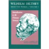 Wilhelm Dilthey, Selected Works by Wilhelm Dilthey