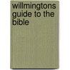 Willmingtons Guide to the Bible door H.L. Willmington