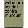 Willmoore Kendall Contra Mundum door Willmoore Kendall