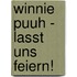 Winnie Puuh - Lasst uns feiern!