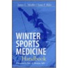 Winter Sports Medicine Handbook by James L. Moeller