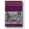 Wit and Humour in Ancient Egypt door Patrick F. Houlihan