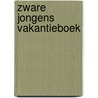 Zware Jongens vakantieboek