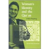 Woman's Identity And The Qur'An door Nimat Hafez Barazangi