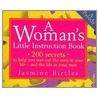 Woman's Little Instruction Book door Jasmine Birtles