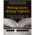 Writing Alone, Writing Together