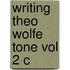 Writing Theo Wolfe Tone Vol 2 C