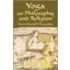 Yoga As Philosophy And Religion