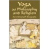Yoga As Philosophy And Religion door Surendranath Dasgupta