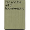 Zen and the Art of Housekeeping by Lauren Cassel Brownell