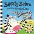 Zippity Zebra And The Windy Day