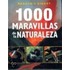 1000 Maravillas de La Naturaleza