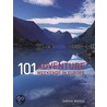 101 Adventure Weekends In Europe by Sarah Woods
